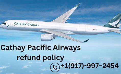 cathay pacific refund policy.